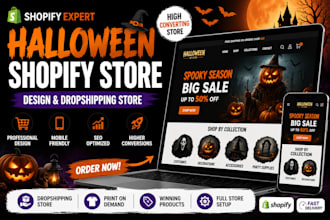 build halloween shopify store, shopify dropshipping store and ecommerce website