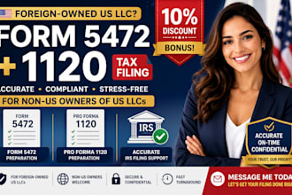 file form 5472 and pro forma 1120 for foreign owned US llc