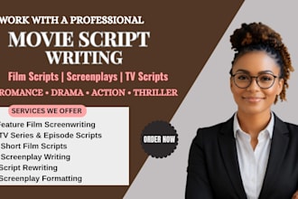 write movie script, film script, screenplay, screenwriting novel adaptation