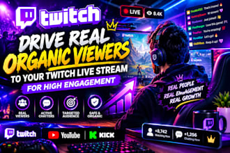 drive real organic viewers to your twitch live stream for high engagement