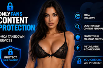 provide only fans content protection and dmca takedown services