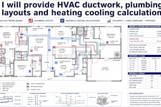 provide hvac ductwork, plumbing layouts and heating cooling calculations