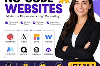 build thunkable outseta adalo memberstack softr weweb unbounce leadpages website