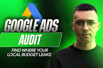 google ads audit for local business local search ads audit