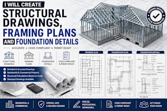 create structural drawing, faming plans and foundation details