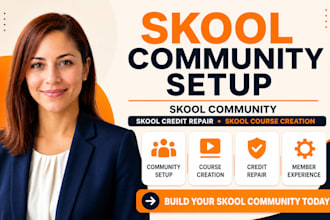 skool community setup skool community skool credit repair skool course creation