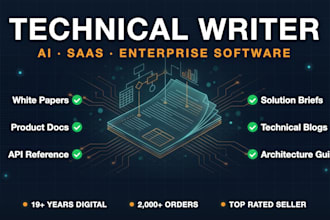 be your technical writer for ai, saas and enterprise software