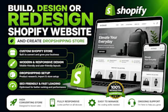 build shopify store, design or redesign shopify website, and create dropshipping