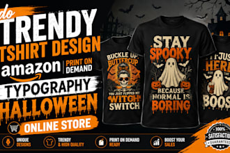 do trendy tshirt design amazon print on demand typography halloween online store