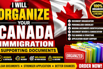 organize your canada immigration surpporting documents