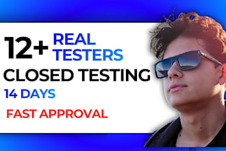 provide 12 testers for google play closed testing