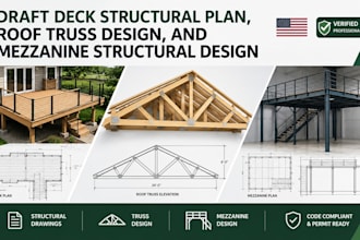 draft deck structural plan, roof truss design, and mezzanine structural design