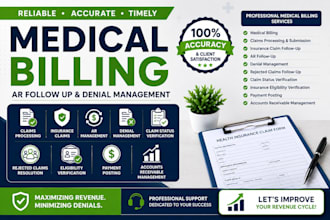do medical billing, ar follow up and denial management
