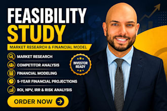 create an investor ready feasibility study with market research