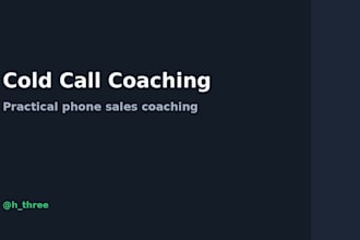 coach you to improve your cold calls and sales conversations