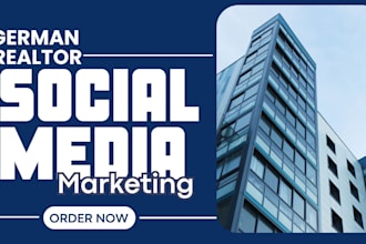 manage german realtor social media marketing for engaging content and growth