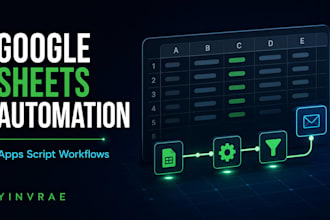 automate your google sheets workflow with apps script