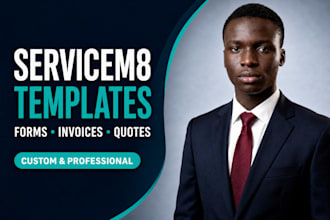 design custom servicem8 forms, invoice and quote templates