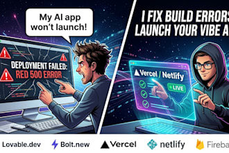 deploy your vibe coded app or fix vercel netlify build errors