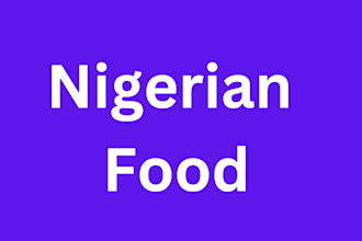 do nigeria delicacy food for your business