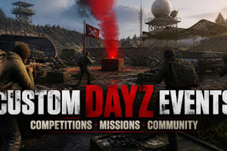 create custom dayz server events, competitions, and community activities