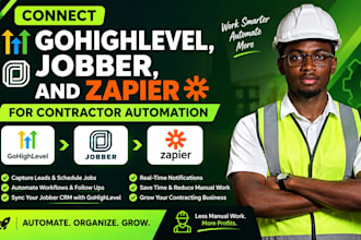 connect gohighlevel, jobber, and zapier for contractor automation
