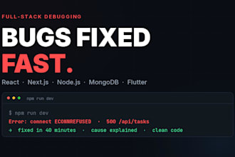 fix bugs and errors in your react nextjs nodejs or flutter app