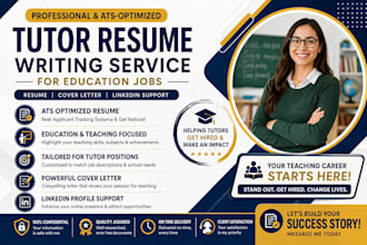 write a tutor resume for education jobs with ats optimization and cover letter