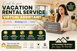 be your vacation rental service virtual assistant on airbnb bookingcom vrbo
