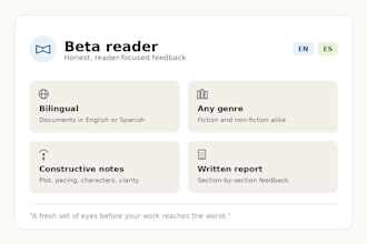 be your beta reader for english or spanish  documents