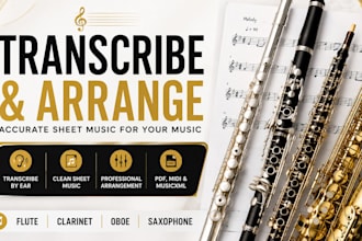 transcribe, arrange flute, clarinet, oboe, and saxophone music into sheet music