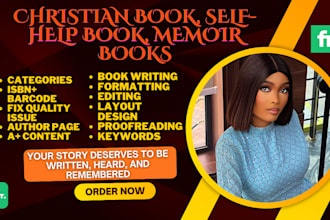 ghostwrite, proofread, christian book, self help ebook, memoir writing