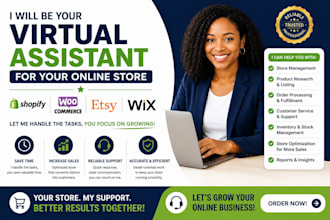 be your virtual assistant for shopify, woocommerce, etsy, or wix online store