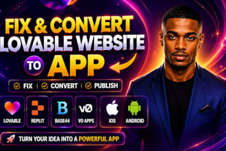 fix convert lovable website to app replit ai base44 publish ios android v0 apps