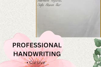beautifully handwrite letters, notes, messages and quotes