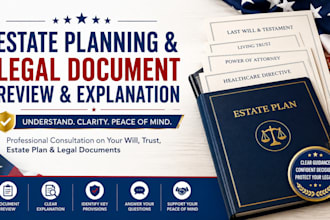 review and explain your estate planning, trust and legal documents