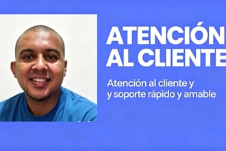 atención al cliente y soporte rápido y amable