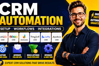 setup CRM automation hubspot, zoho, apollo, dubsado, honeybook, lofty CRM work