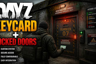 create custom dayz keycard, locked door, and progression systems
