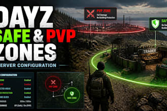 configure dayz safe zones, pvp zones, and protected server areas