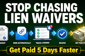 build automated lien waiver and payment collection systems for contractors
