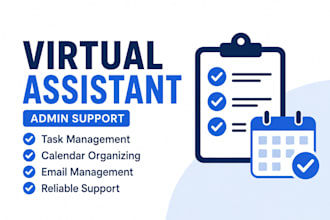 be your virtual assistant for admin support