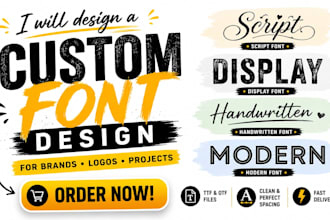 design a custom font or typeface for your brand, logo or project