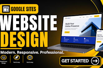 design a modern and responsive website using google sites website for business