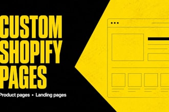 design and build a custom shopify product page or landing page