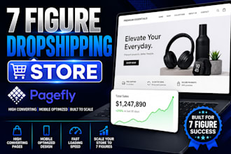 build 7 figure dropshipping shopify store with pagefly landing page builder