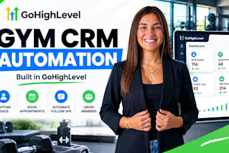 build gohighlevel fitness CRM and gym lead follow up automation