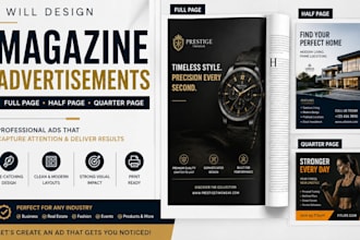 design full page, half page, and quarter page magazine ads