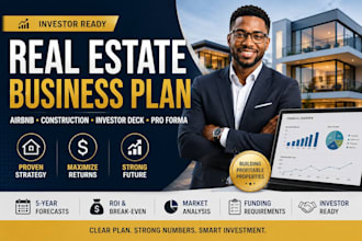 create a real estate construction airbnb business plan investor deck pro forma