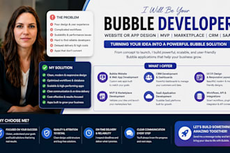 be your bubble developer for website or app design, mvp marketplace, CRM or saas